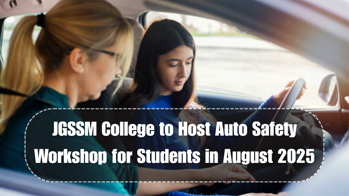 JGSSM College to Host Auto Safety Workshop for Students in August 2025