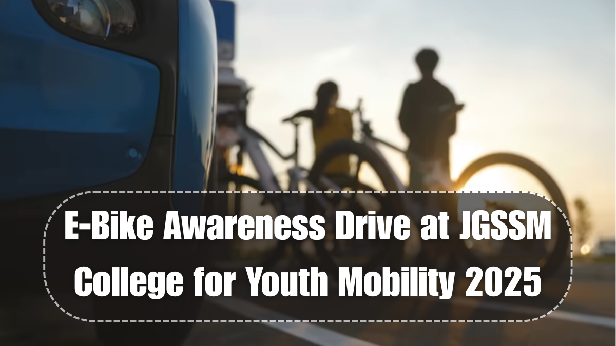 E-Bike Awareness Drive at JGSSM College for Youth Mobility 2025