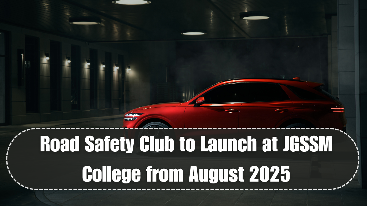 Road Safety Club to Launch at JGSSM College from August 2025