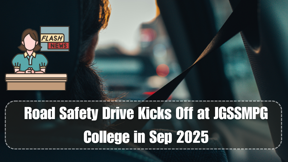 Road Safety Drive Kicks Off at JGSSMPG College in Sep 2025