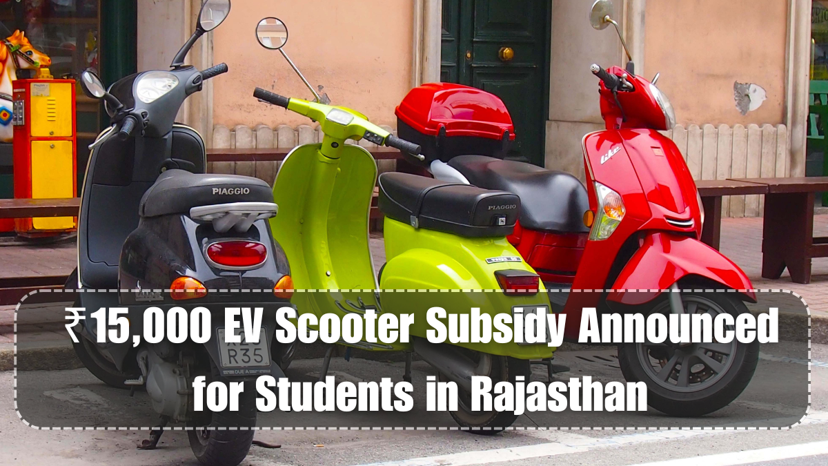 ₹15,000 EV Scooter Subsidy Announced for Students in Rajasthan