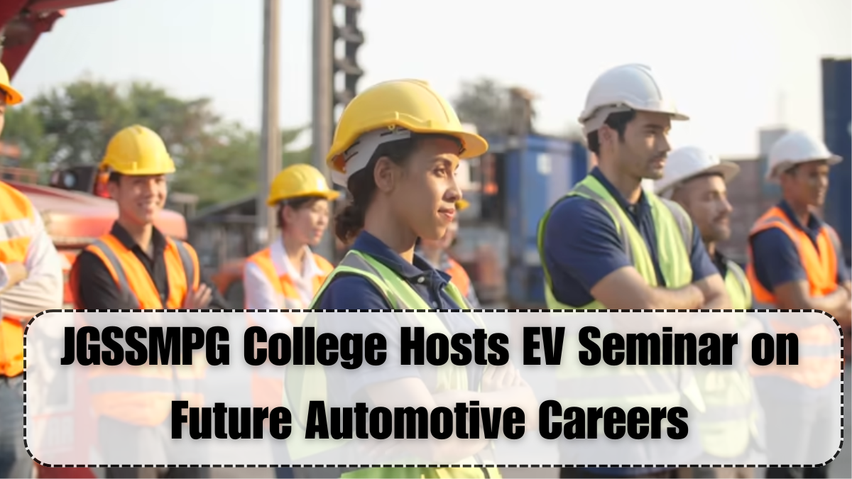 JGSSMPG College Hosts EV Seminar on Future Automotive Careers