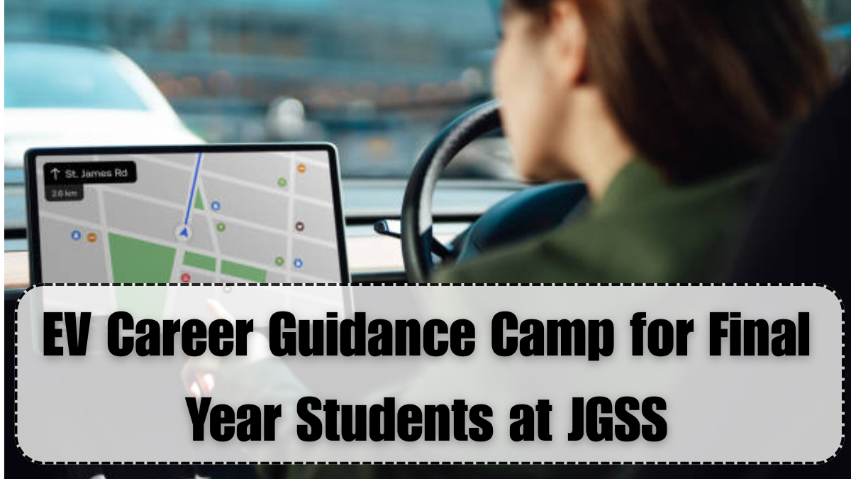 EV Career Guidance Camp for Final Year Students at JGSS