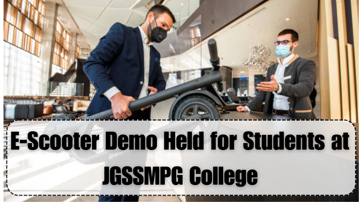 E-Scooter Demo Held for Students at JGSSMPG College