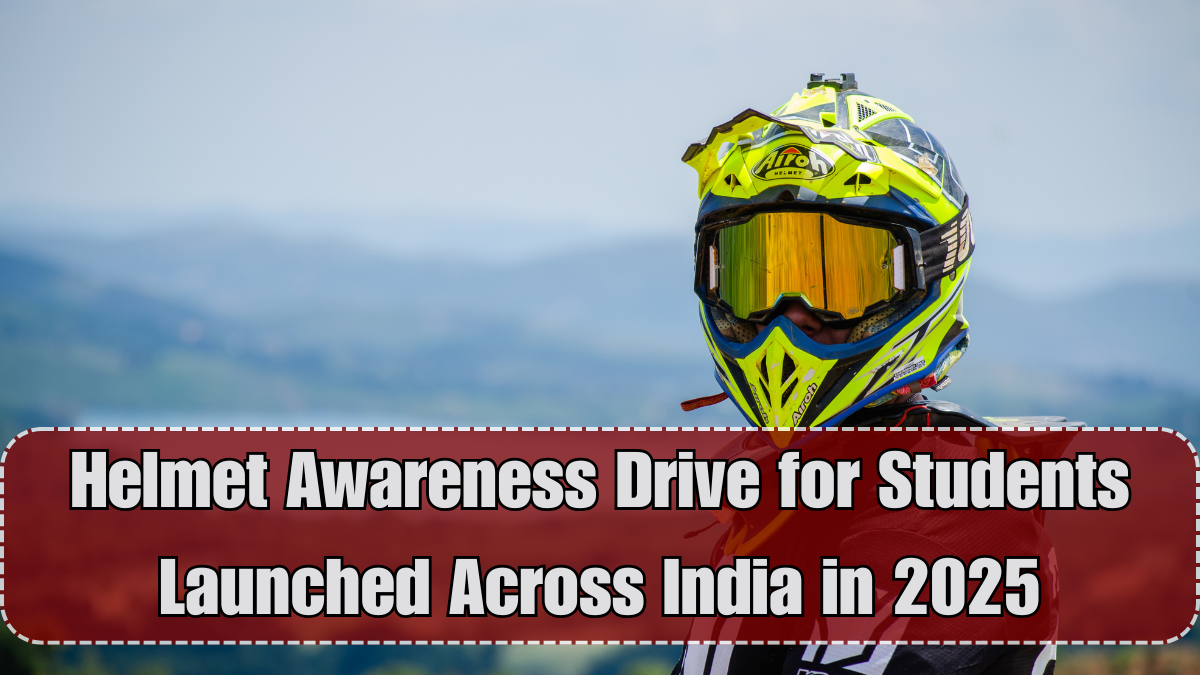 Helmet Awareness Drive for Students Launched Across India in 2025