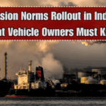 BS7 Emission Norms Rollout in India 2025: What Vehicle Owners Must Know