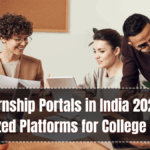 Top Internship Portals in India 2025 – Govt Recognized Platforms for College Students