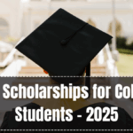 Govt Scholarships for College Students – 2025