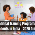 Vocational Training Programs for Students in India – 2025 Guide