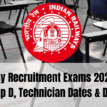 Railway Recruitment Exams 2025 – ALP, Group D, Technician Dates & Details