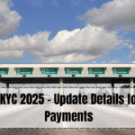 NHAI Toll KYC 2025 – New Rules, Online Update & Deadline