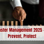 AI in Disaster Management 2025 – Predict, Prevent, Protect