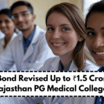 PG Bond Revised Up to ₹1.5 Crore in Rajasthan PG Medical Colleges