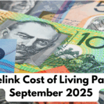 Centrelink Cost of Living Payment September 2025 – Eligibility, Amount & Date Explained