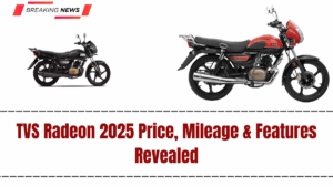 TVS Radeon 2025 Price, Mileage & Features Revealed