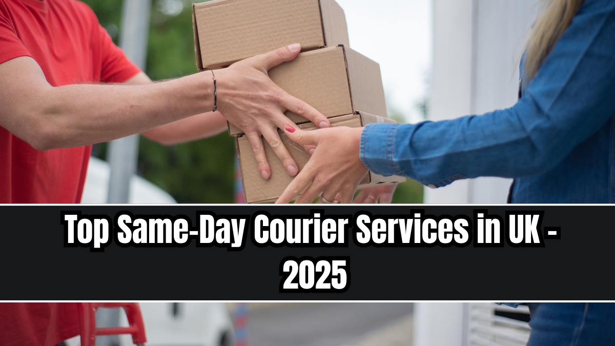 Top Same-Day Courier Services in UK – 2025