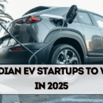 Top Indian EV Startups to Watch in 2025